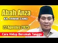 Download Lagu NGAJI MALAM SABTU 22 AGUSTUS 2025 SARENG ABAH ANZA KHANWAR ZAHID || CARA HIDUP BERUMAH TANGGA