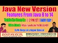 Java New Version Features From Java 8 to 14 by Durga sir Nagoor Babu sir