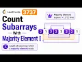 Leetcode 3737 Count Subarrays With Majority Element I