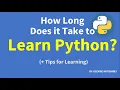 How Long Does it Take to Learn Python Tips for Learning