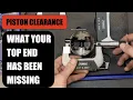 Piston Clearance Why How to Check it
