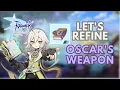 Lagu Ragnarok M Eternal Love | Insane Refine on Oscar's Weapon! 🔥