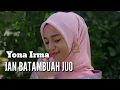 Download Lagu YONA IRMA [ JAN BATAMBUAH JUO ]