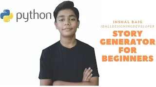 How to make story generator in python for beginners 2021