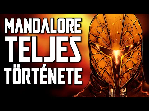 MINDEN, amit a MANDALORIAKRÓL tudni érdemes! | Star Wars