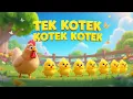 Lagu Tek Kotek Kotek Anak Ayam 🐣🎵 Lagu Anak Indonesia Lucu \u0026 Edukatif!