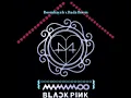 Moonbyul & Solar Boombayah x Bada Boom (ft.Blackpink)