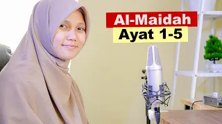 Download Bikin Nangis! Murotal Surah Al-Maidah Surah 1-5 Oleh Yosi Nofita Sari MP3