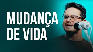 Mudança de Vida | Deive Leonardo