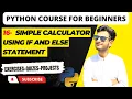 16 Building a Simple Calculator in Python using If Statements