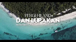 dj slow remix pergi hilang dan lupakan remember of tuday gilang project remix 