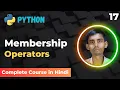 Python Tutorial Membership Operator Tutorial in Python in and not in edutika