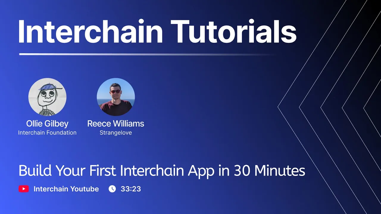 Build Your First Interchain App in 30 Minutes - Cosmos SDK, IBC, and Spawn Tutorial