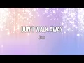 Don't Walk Away - Jade (Lyric Video) #Music #Lyrics