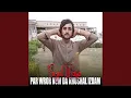 Download Lagu Par Wror Num Da Khushal Izdam