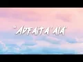 Download Lagu Adfaital 'ala (Lyrics)