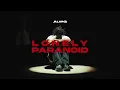 AlorG - LONELY AND PARANOID (OFFICIAL VISUALIZER)