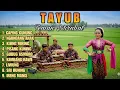Download Lagu FULL ALBUM TAYUB VIRAL 2025 TEMAN ISTIRAHAT