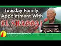 Tuesday Family Appointment with EL SHADDAI Nov. 11, 2025