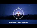Download Lagu We Wish You a Merry Christmas Remix