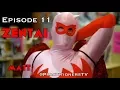 Episode 11 Zentai