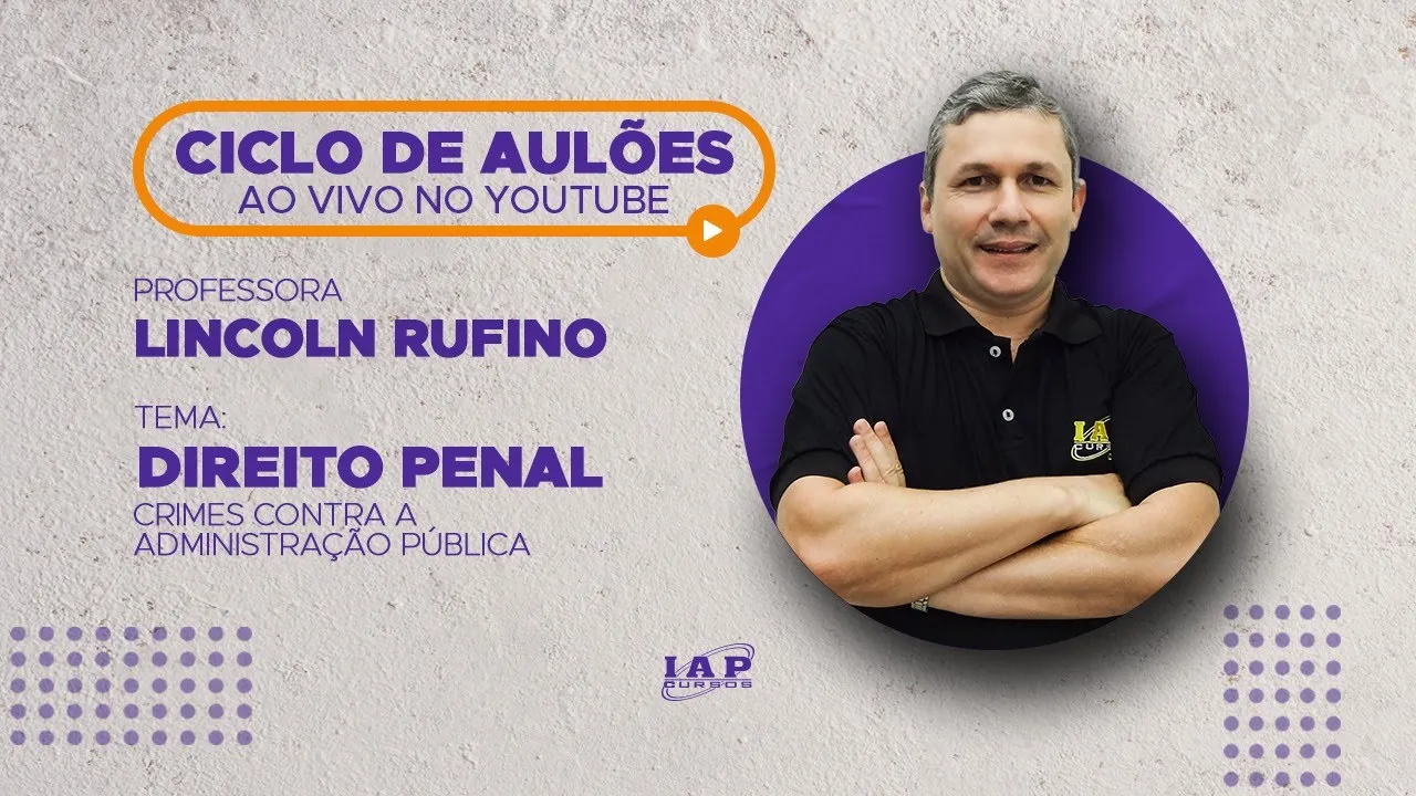 LIVE: CRIMES CONTRA A ADMINISTRAÇÃO PÚBLICA -  DIREITO PENAL.