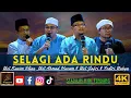 Download Lagu SELAGI ADA RINDU - Dato Ustaz Kazim Elias, Datuk Ahmad Husam, Ustaz Jafri Abu Bakar \u0026 Fedtri Yahya