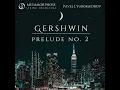 3 Preludes: No. 2, Andante con moto e poco rubato (Arr. for String Orchestra)