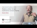 Agoric Protocol Labs Higher Order Smart Contracts across Chains by Mark S Miller