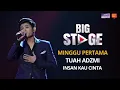 [Persembahan Penuh] Big Stage Musim 4 - Tuah Adzmi (Insan Kau Cinta) - Minggu 1