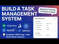Build a Full Stack Task Manager App Node js Express Prisma MySQL React TailwindCSS