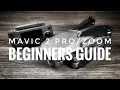 DJI Mavic 2 Beginners Guide How To Get Started