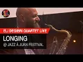 Download Lagu Eli Degibri Quartet plays Longing live at Jazz à Juan 2019
