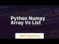 python numpy array vs list