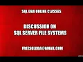 Discussion On Sql Server File Systems