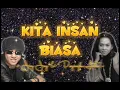 Jay Jay ft. Dayangku Intan - Kita Insan Biasa (karaoke)