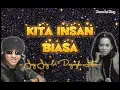 Download Lagu Jay Jay ft. Dayangku Intan - Kita Insan Biasa (karaoke)