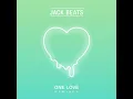 One Love - Jack Beats