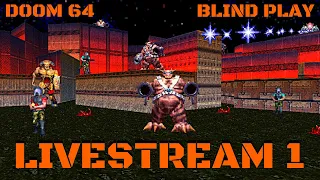 Let s blind Play Doom 64 PC Part 1