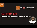 Serverless HTTP api Lambda API Gateway