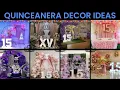 100 Quinceanera Decoration Ideas 2026 Stunning Sweet 15 Themes Party Inspiration