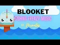Blooket Fishing Frenzy Music 30 Minutes