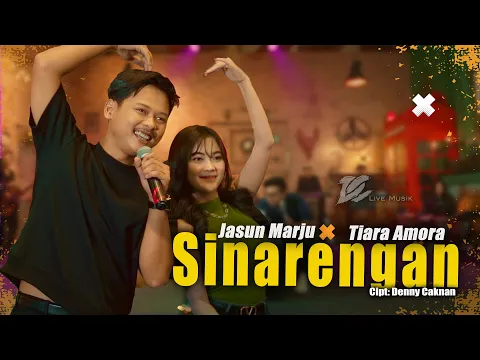 Video Thumbnail: JASUN MARJU FEAT. TIARA AMORA - SINARENGAN (OFFICIAL LIVE MUSIC VIDEO) | DC MUSIK