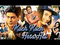 Lagu Kuch Kuch Hota Hai 1998 Full Movie Shahrukh Khan |Kajol, Rani Mukerji | Udit Narayan