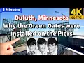 Why are Green Gates on the Ship Canal piers Duluth Minnesota tour 4K