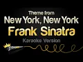Download Lagu Frank Sinatra - Theme from New York, New York (Karaoke Version)