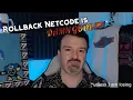 DSP doesn t like Rollback Netcode except for that one time