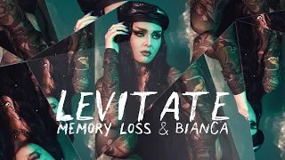 Memory Loss & Bianca - Levitate [Lyric Video]