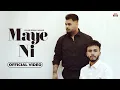 Download Lagu Maye Ni (Full Video) Gulab Sidhu | Ashar | Pooja Singh Rajput| New Punjabi Songs 2024| Punjabi Songs