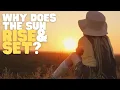 Why Does the Sun Rise and Set Learn the science behind sunrises and sunsets